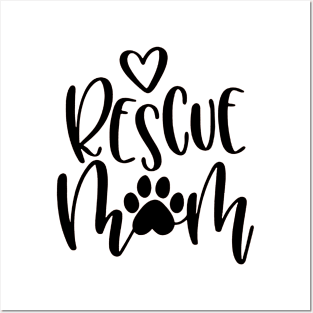 Rescue Mom Posters and Art